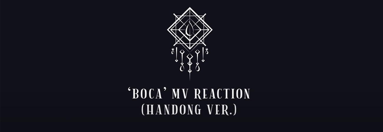 Handong de DreamCatcher reacciona al MV de BOCA