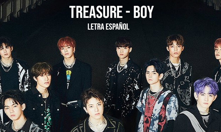 TREASURE - BOY letra en español + letra en coreano