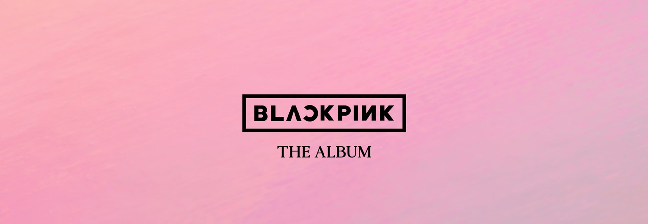 YG Entertainment habla sobre el récord que realizo BLACKPINK con las ventas de The Album