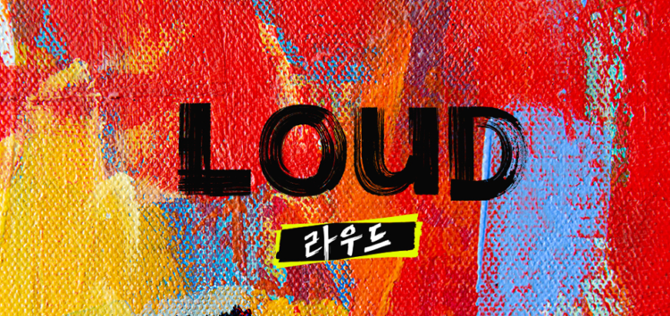 Inscrições Abertas para as audições globais do Projeto ‘LOUD’!
