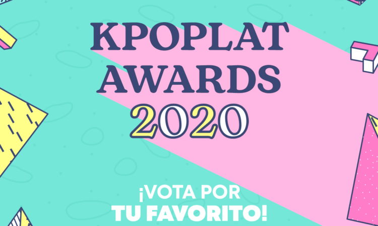 [KPOPLAT AWARDS 2020] VOTA para elegir lo mejor de Corea en América Latina