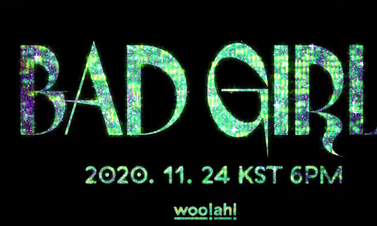 Woo!ah! revela su video teaser para Bad Girl