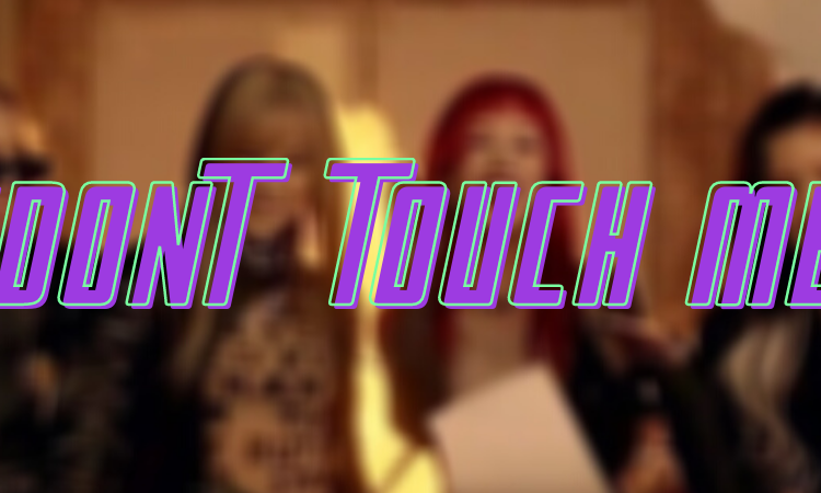 'DON'T TOUCH ME' de Refund Sisters, letra en español y coreano