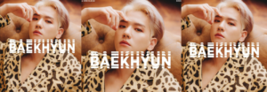 Horarios para LATAM y España del lanzamiento del primer álbum en Japonés de BAEKHYUN