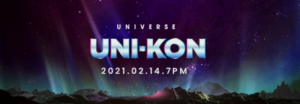 Horarios para LATAM y España del concierto UNI-KON de UNIVERSE