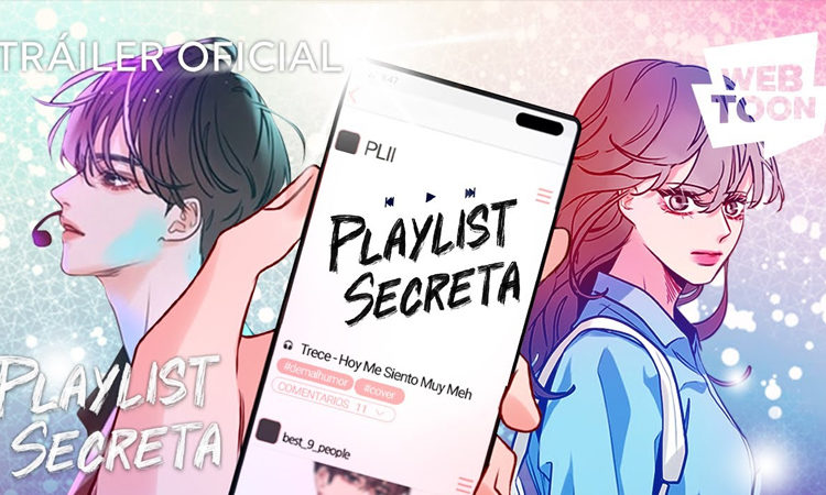 Hablemos de webtoon: Playlist Secreta